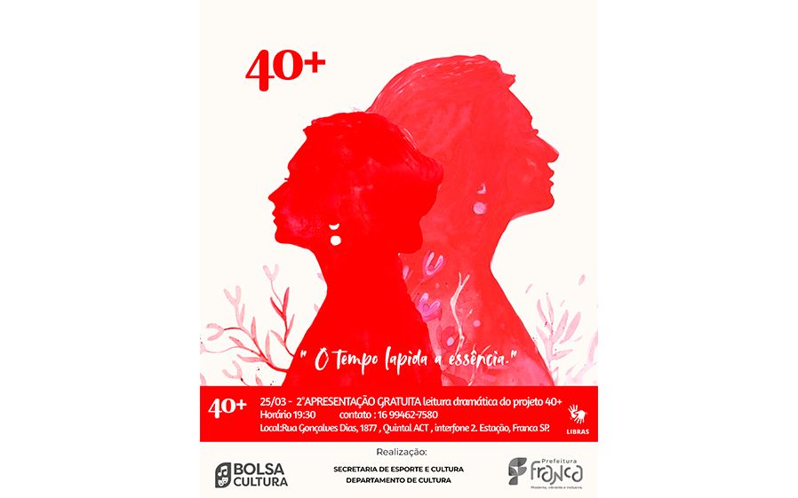 Leitura Dramática – Projeto 40+