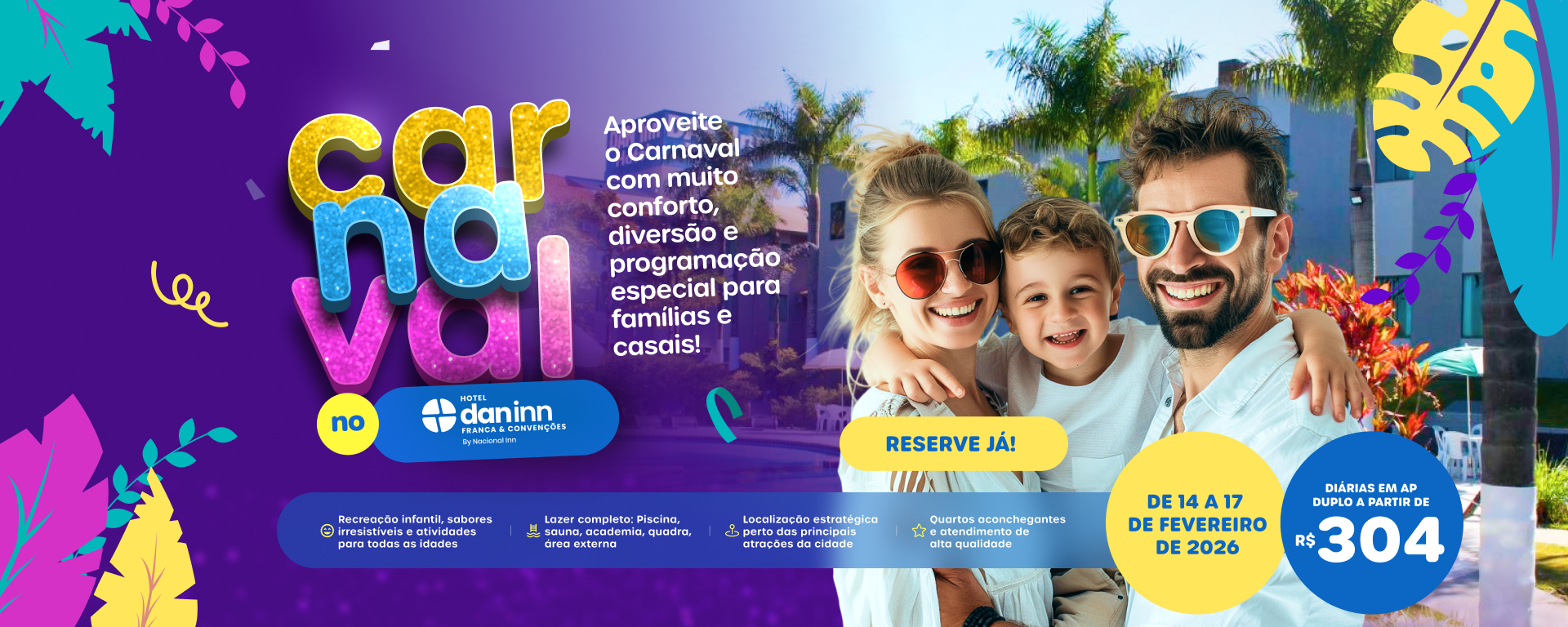 Carnaval no Hotel Dan Inn Franca