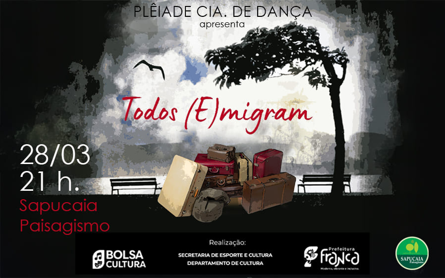 Todos (E)migram - Plêiade Cia de Dança - 28/03